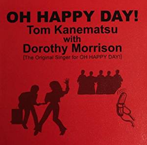 CD OH HAPPY DAY! トム兼松 with ドロシー・モリッソン