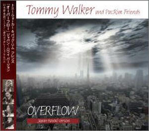 CD Overflow Japan-Hawaii Version Tommy Walker and PacRim Friends