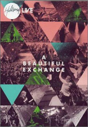 DVD A BEAUTIFUL EXCHANGE/HILLSONG